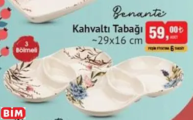 BENANTE KAHVALTI TABAĞI BENANTE KAHVALTI TABAĞI